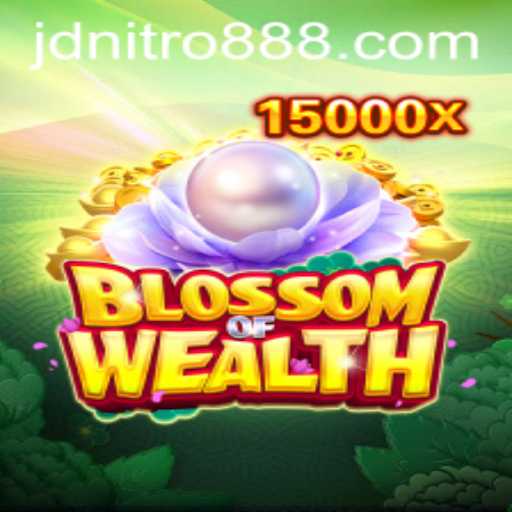 BlossomofWealth: A Thrilling Adventure with Jdnitro