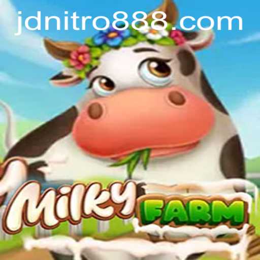 Unveiling MilkyFarm: A Journey into the Whimsical World of Jdnitro